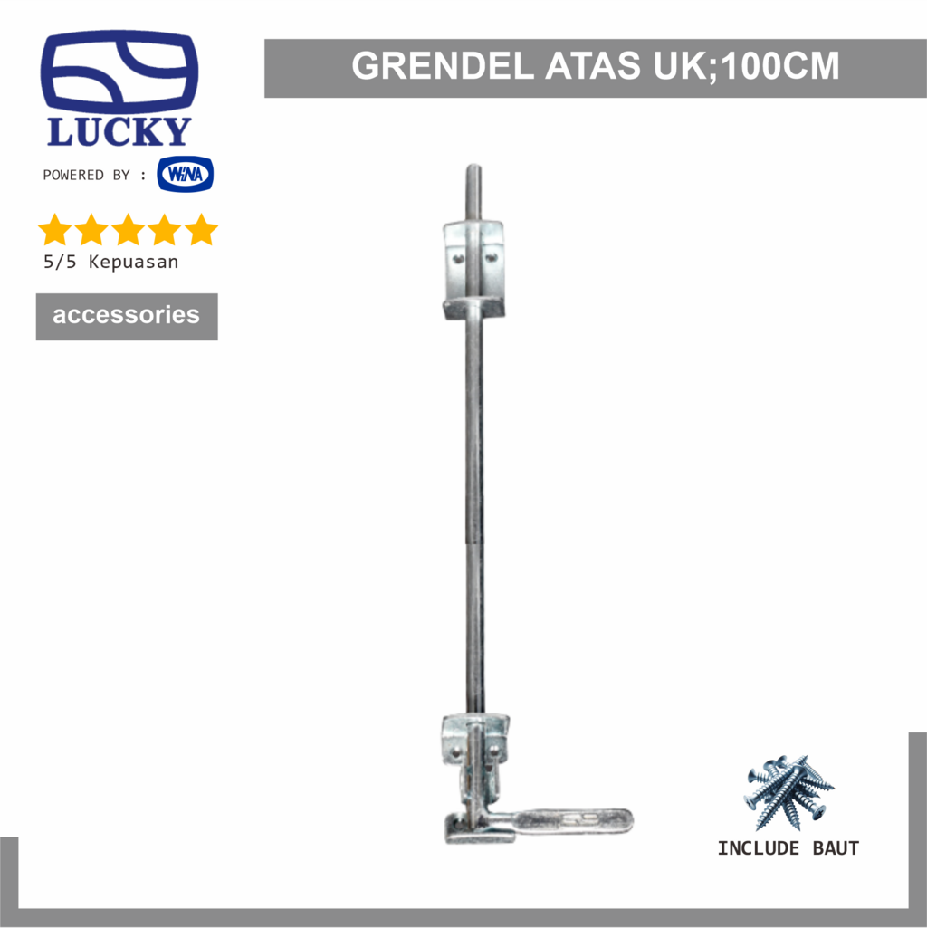 Grendel Atas 100cm Lucky